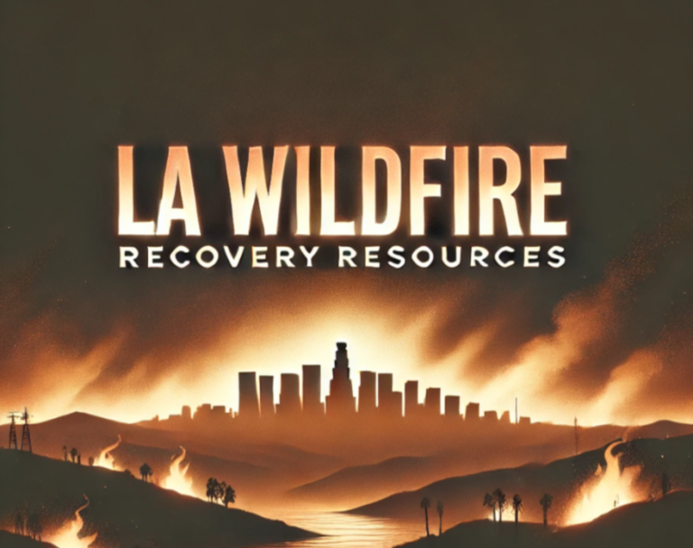 L.A. Wildfire Recovery Resources 2025.